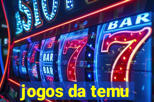 jogos da temu